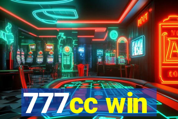 777cc win